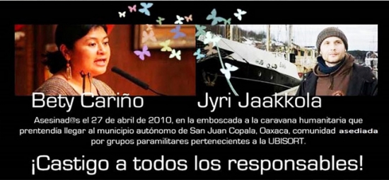 Cuando regresemos a San Juan Copala, Jyri y Bety encabezarán nuestra entrada