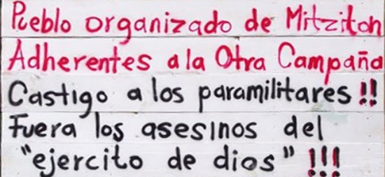 Denuncia de los pobladores de Mitzitón que son hostigados por grupos paramilitares