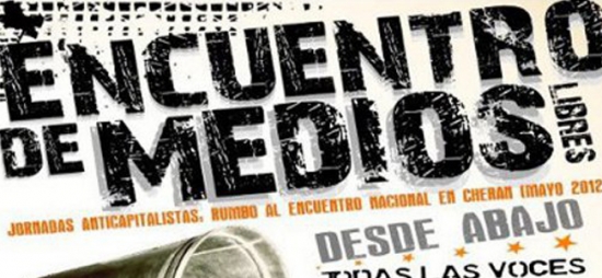 Encuentro de medios: Desde abajo,todas las Voces contra el capitalismo.